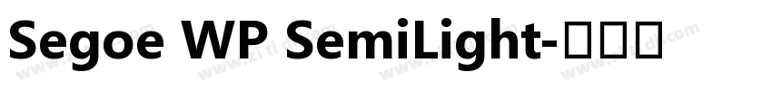 Segoe WP SemiLight字体转换